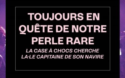 ⇥ Job Alert – Coordinateur·ice·x général·e·x de la Case à Chocs ⇤